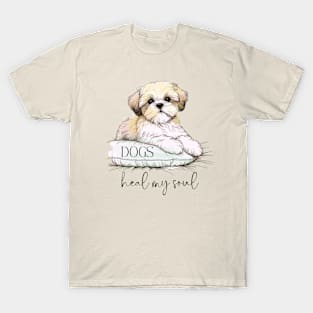 DOGS Heal my Soul - Shih Tzu T-Shirt